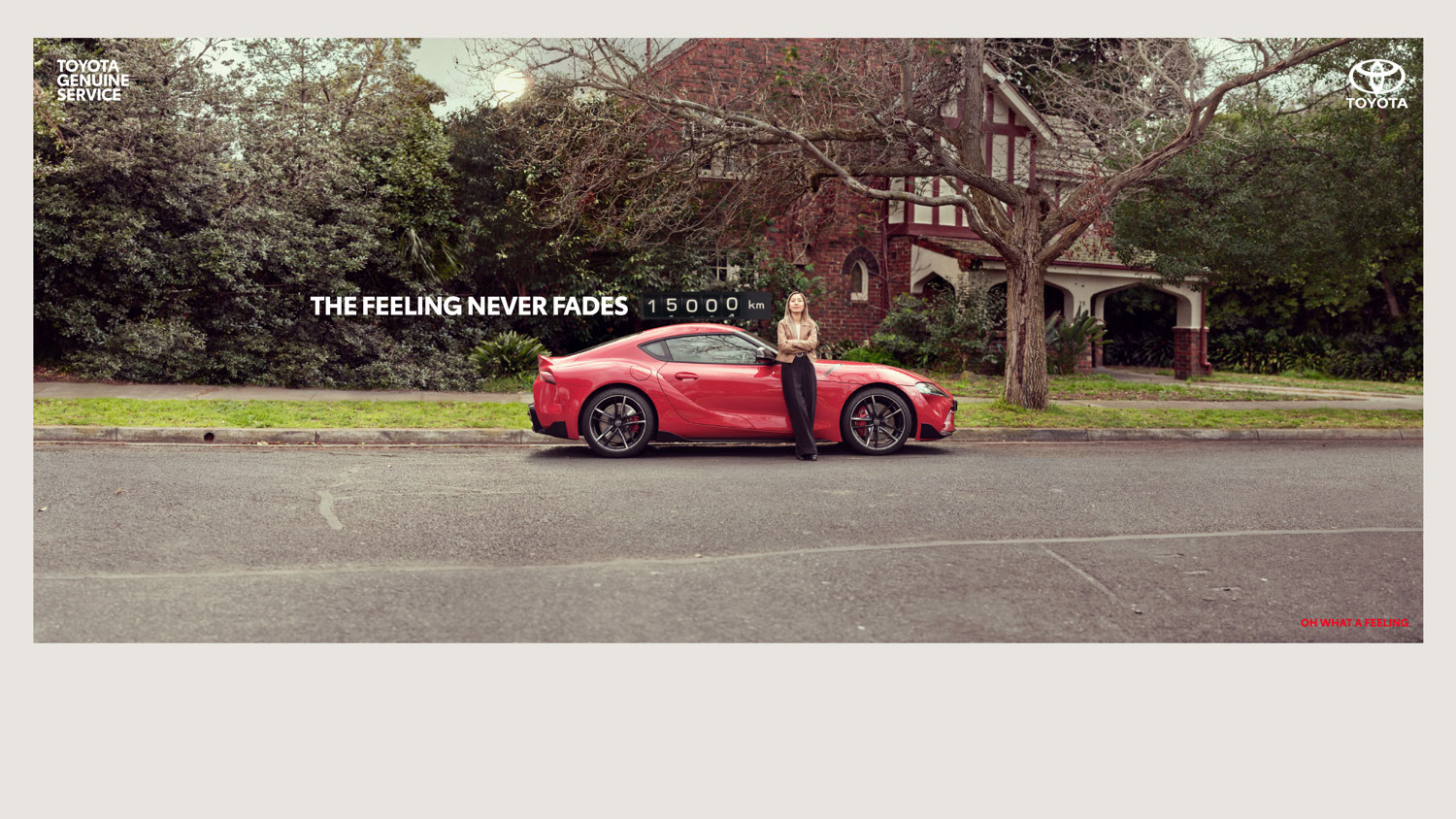 Toyota The Feeling Never Fades